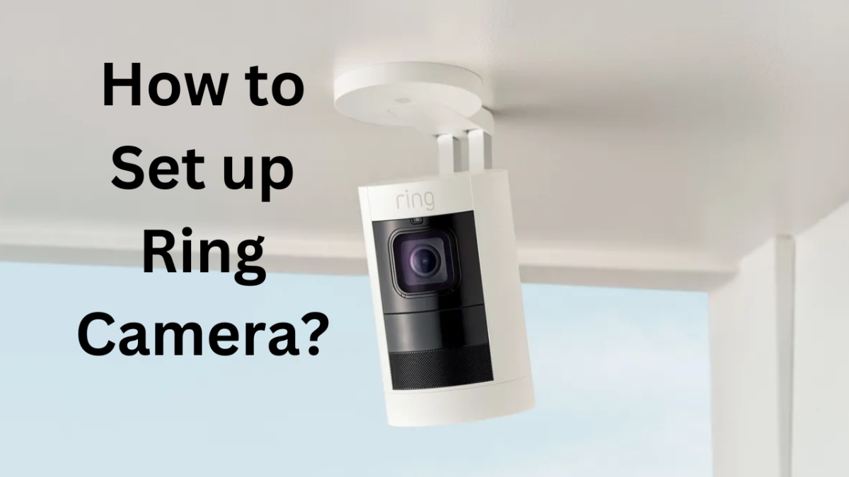 How to set up Ring camera